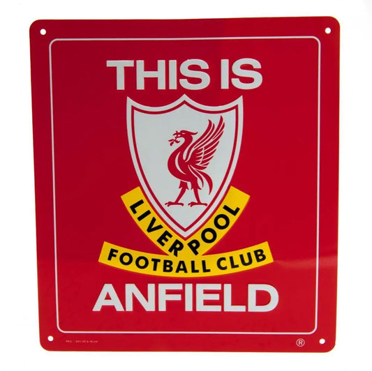 A red sign with white and yellow text that reads 'This is Liverpool Football Club Anfield' featuring the Liverpool FC crest.