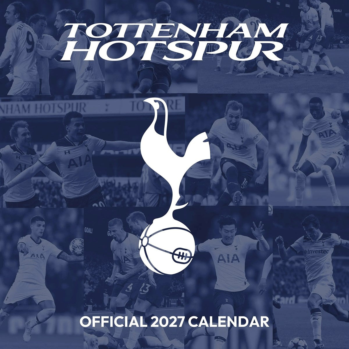 Official 2027 Tottenham Hotspur calendar cover featuring a collage of football player photos in a blue tint with the Tottenham Hotspur club name at the top and the white cocker logo centered over a football graphic.